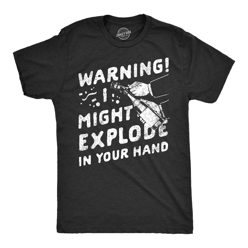 Men's biodegradable t-shirt-Warning I Might Explode In Your Hand Men's T Shirt