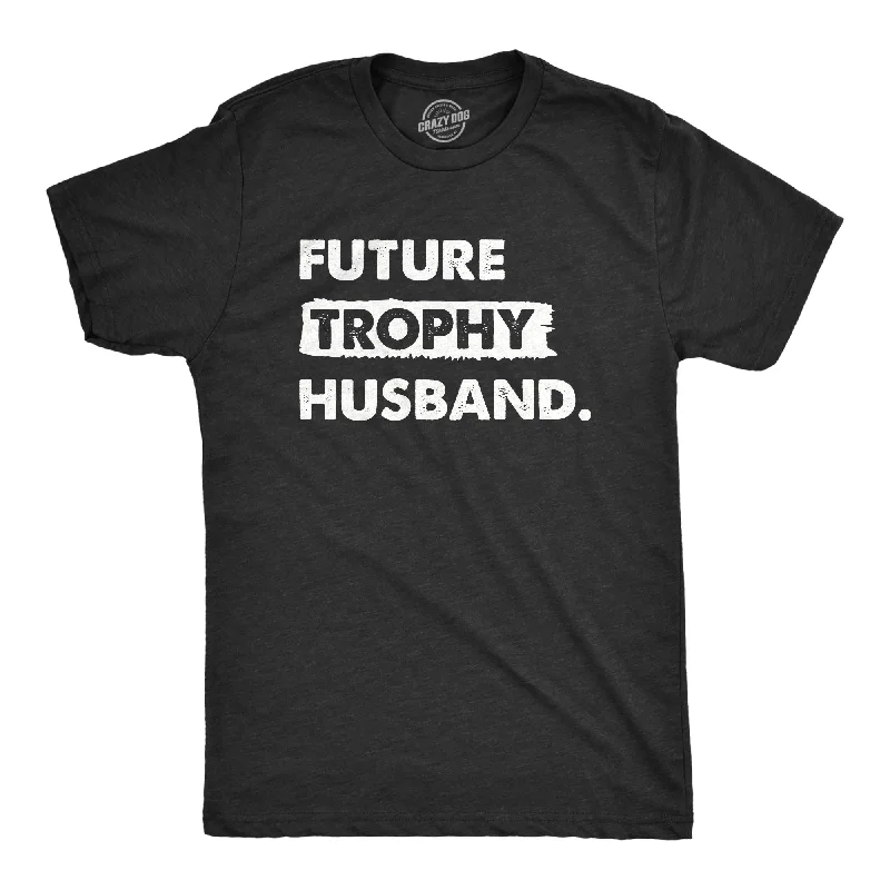 Men's brushed cotton t-shirt-Future Trophy Husband Men's T Shirt