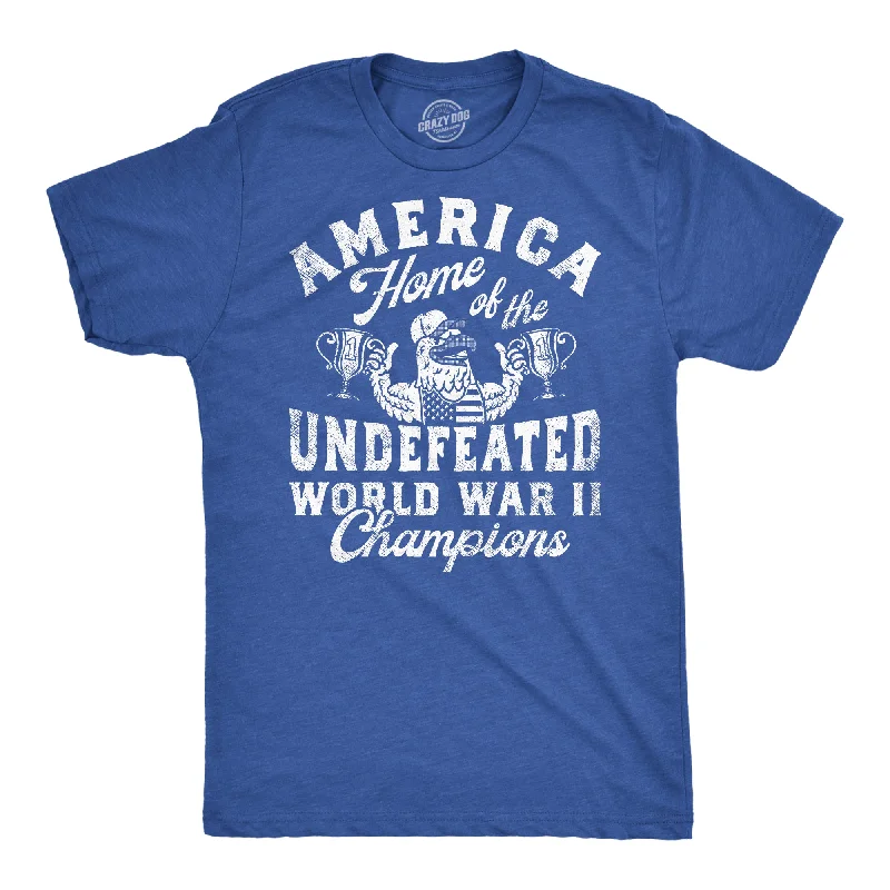 Men's casual fit t-shirt-America Home Of The Undefeated World War 2 Champions Men's T Shirt