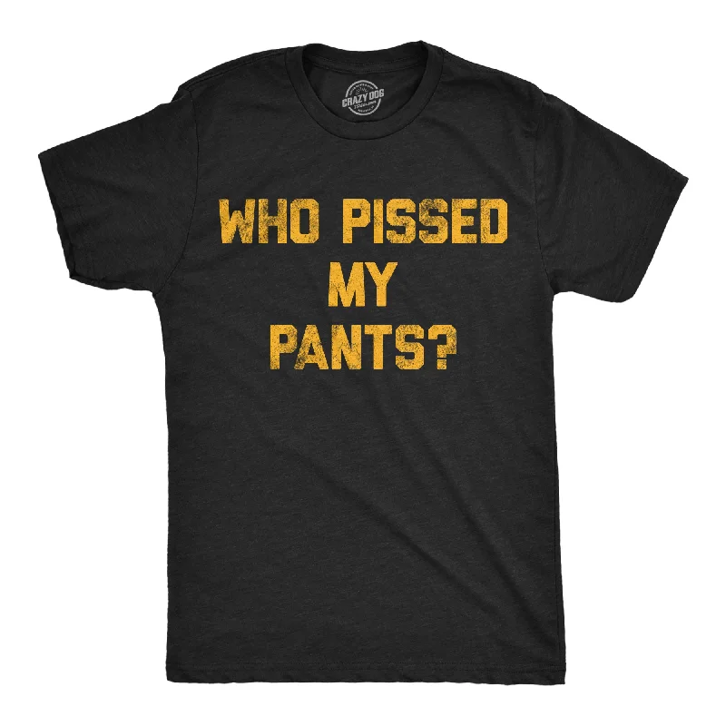 Men's outdoor adventure t-shirt-Who Pissed My Pants Men's T Shirt