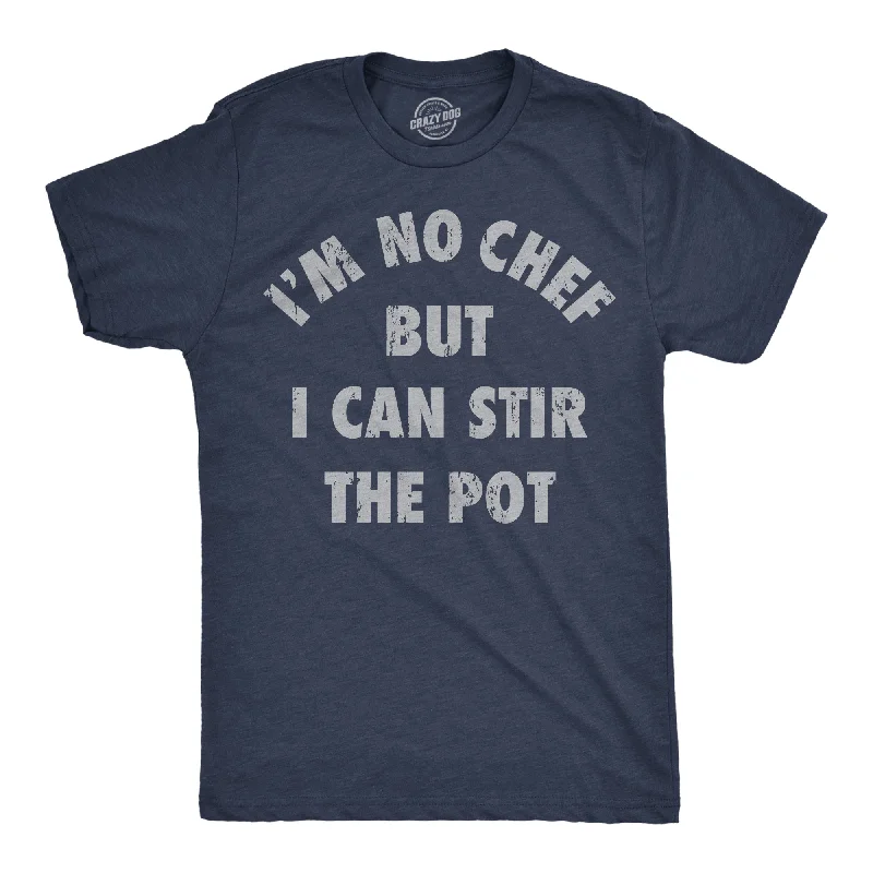 Men's beach-ready t-shirt-Im No Chef But I Can Stir The Pot Men's T Shirt