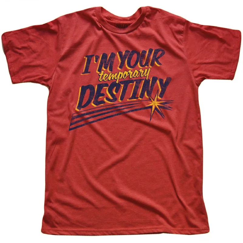 Men's go-to t-shirt-Temporary Destiny T-shirt