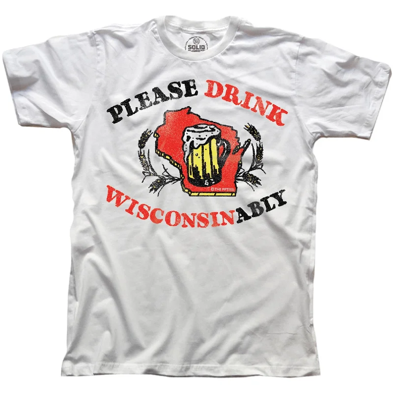 Men's go-to t-shirt-Drink Wisconsibly T-Shirt