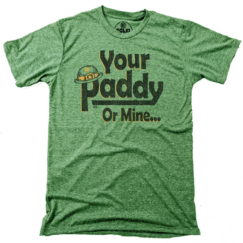 Men's brushed cotton t-shirt-Your Paddy or Mine... T-shirt