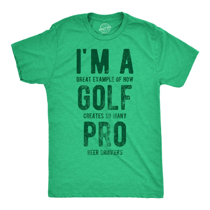 Men's hypoallergenic t-shirt-Im A Great Exampe Of How Golf Creates So Many Pro Beer Drinkers Men's T Shirt