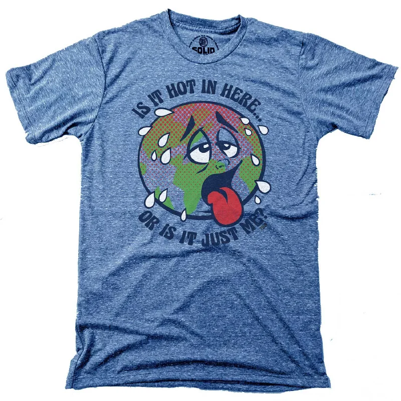 Men's hemp fabric t-shirt-Is It Hot In Here or Is It Me? T-shirt