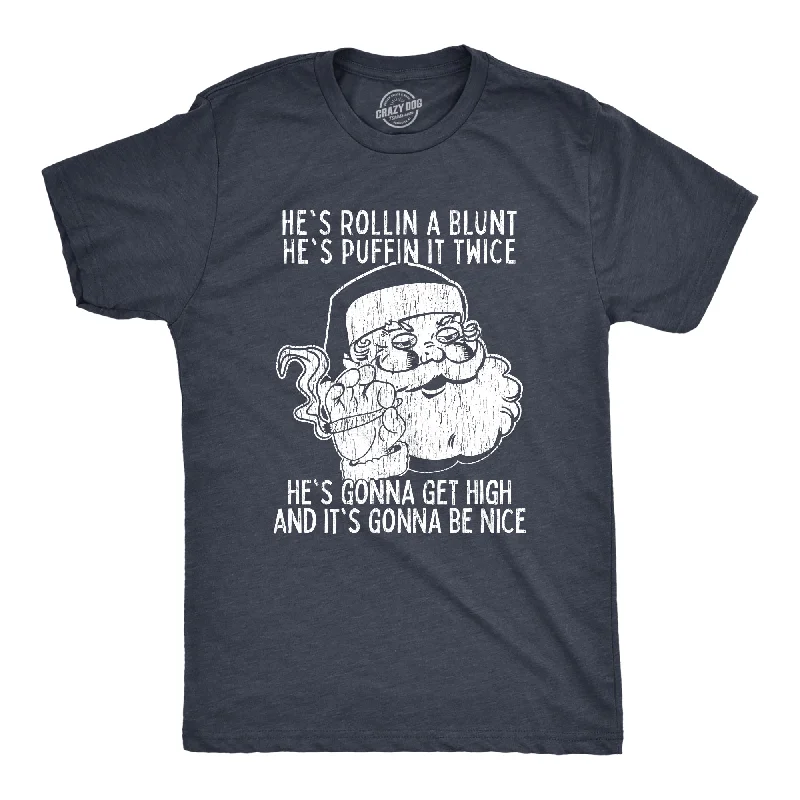 Men's inspiring graphic t-shirt-He's Gonna Get High Men's T Shirt