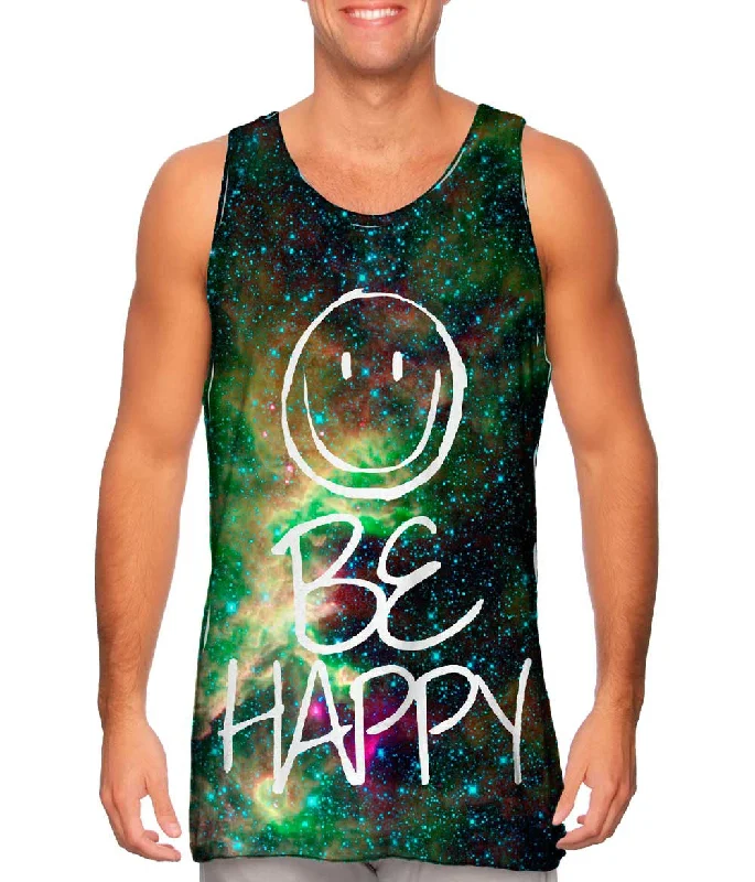 Out Of This World Be Happy Space Galaxy